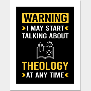 Warning Theology Theologian Theologist Posters and Art